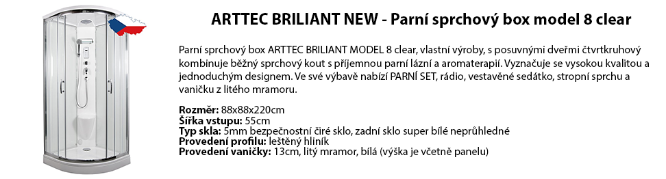 ARTTEC BRILIANT NEW - Parní sprchový box model 8 clear